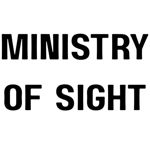 MINISTRY OF SIGHT